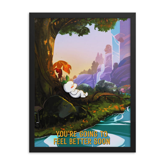 You're Going To Feel Better Soon | Framed poster