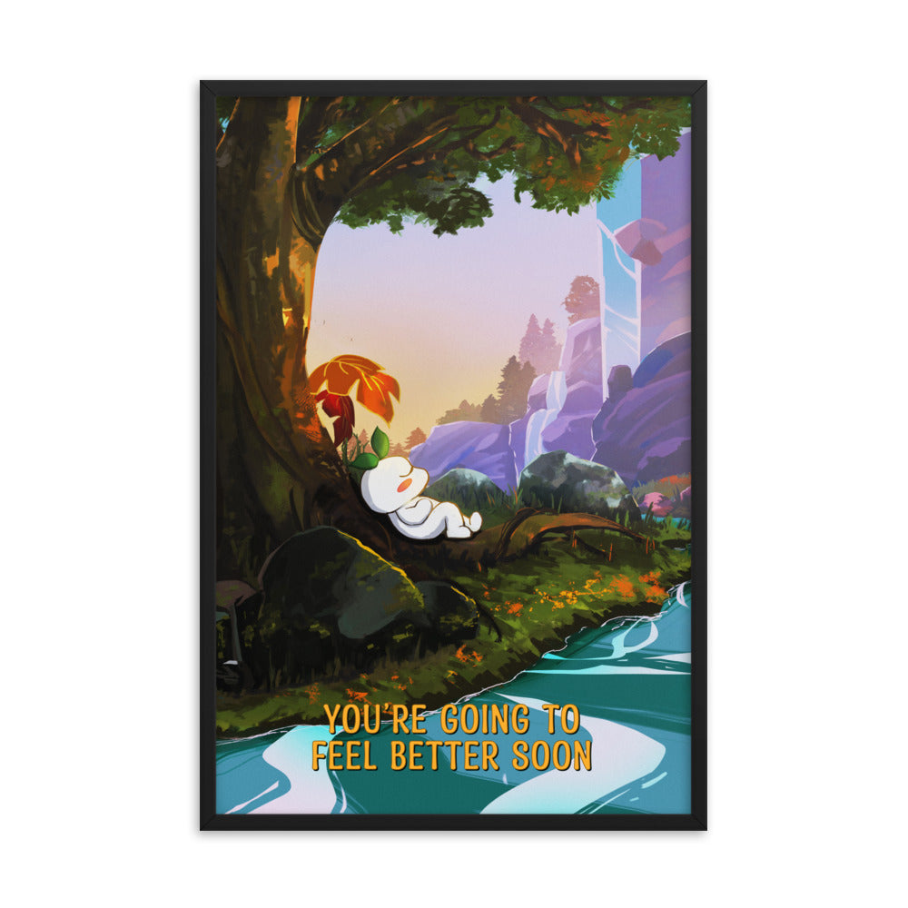 You're Going To Feel Better Soon | Framed poster
