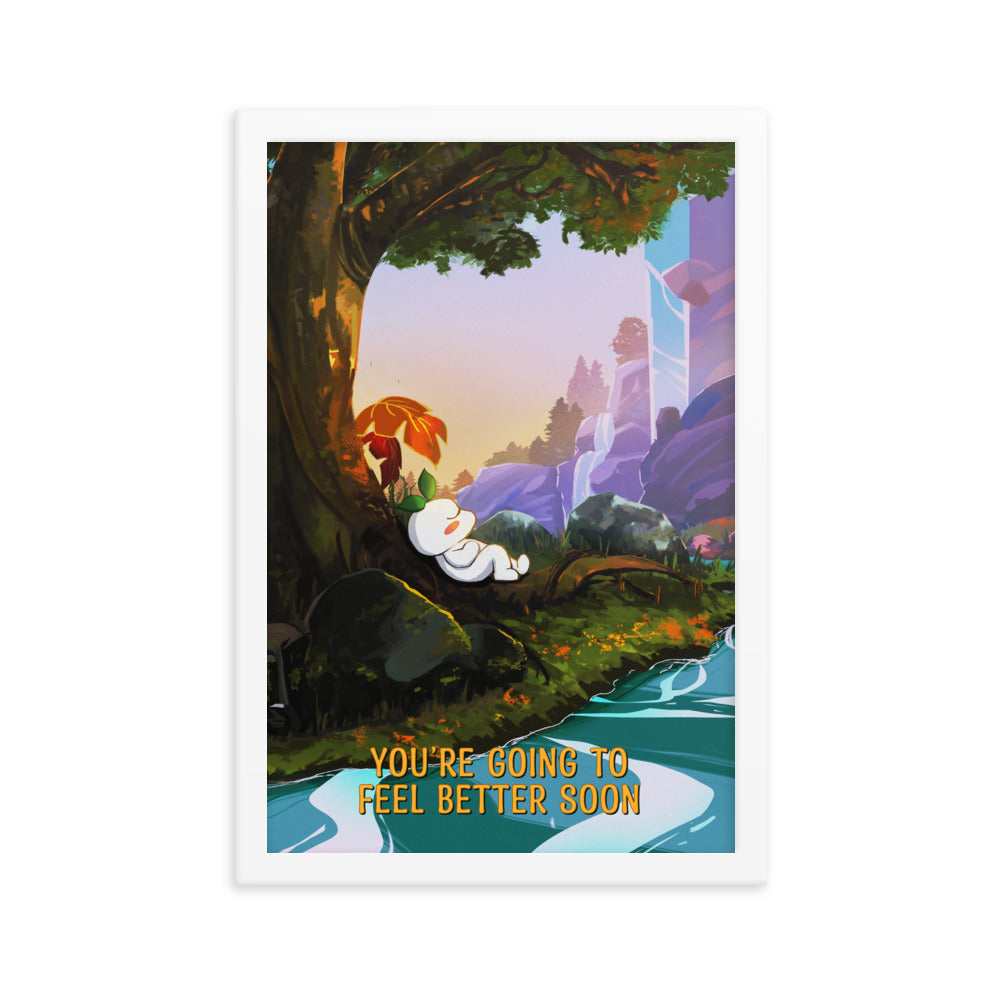 You're Going To Feel Better Soon | Framed poster