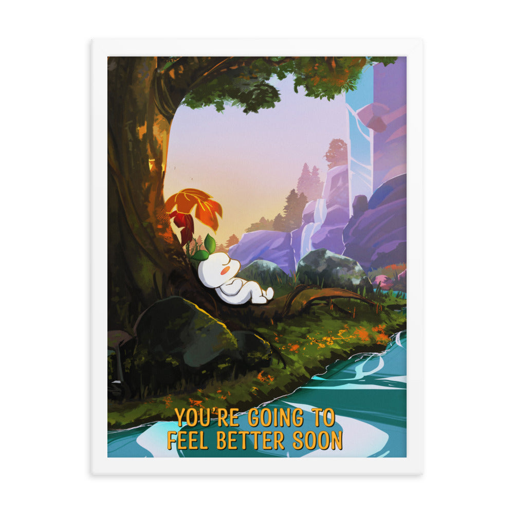 You're Going To Feel Better Soon | Framed poster