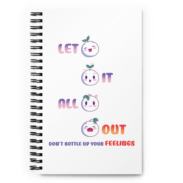Let It Out Spiral notebook