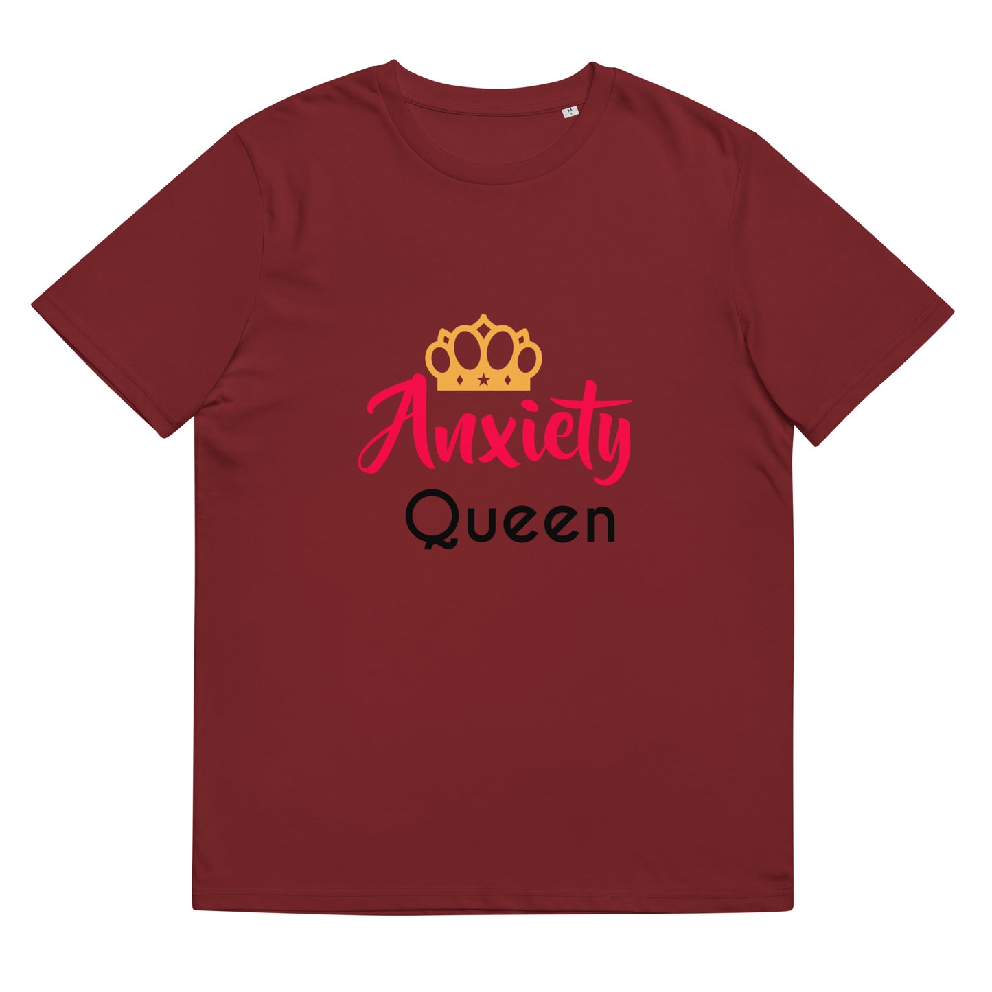 Anxiety Queen Unisex organic cotton t-shirt