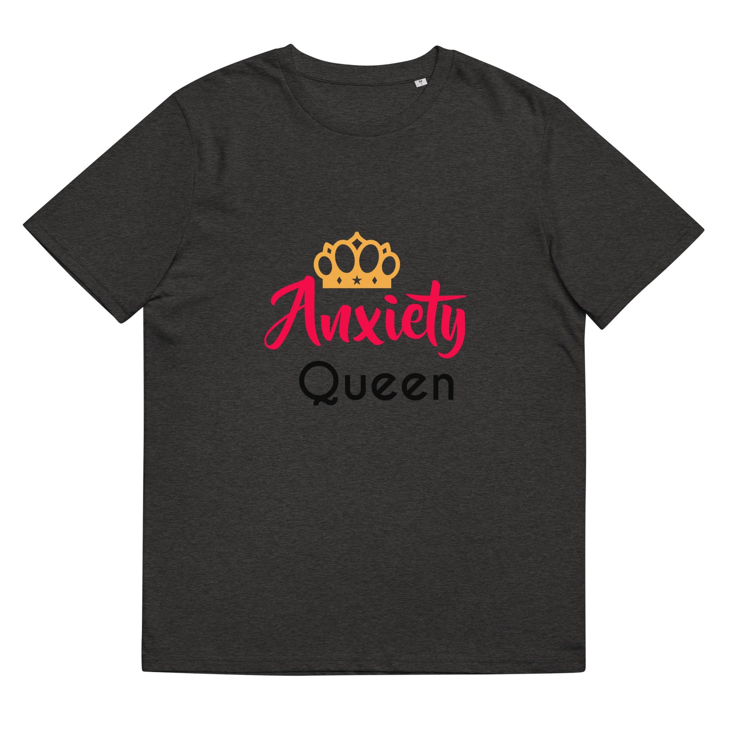 Anxiety Queen Unisex organic cotton t-shirt