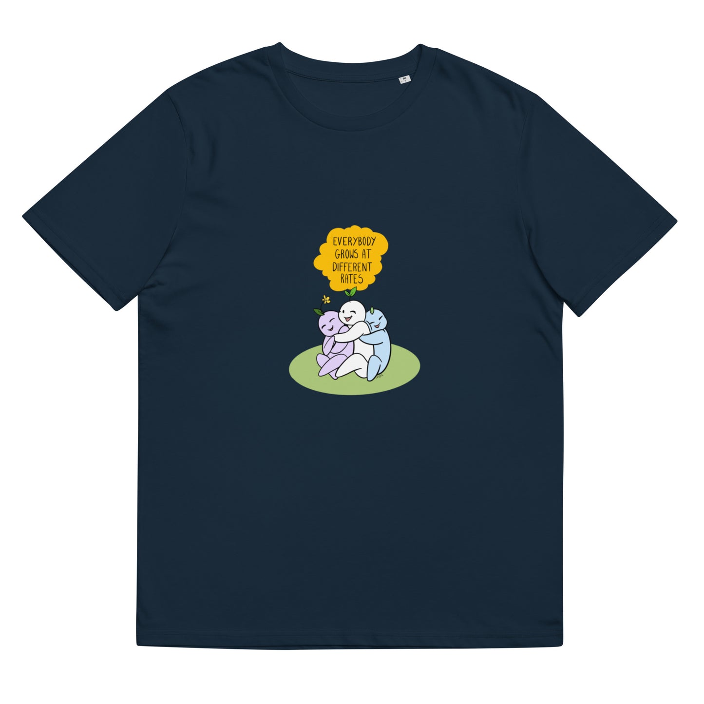 Everybody grows at different rates Unisex organic cotton t-shirt