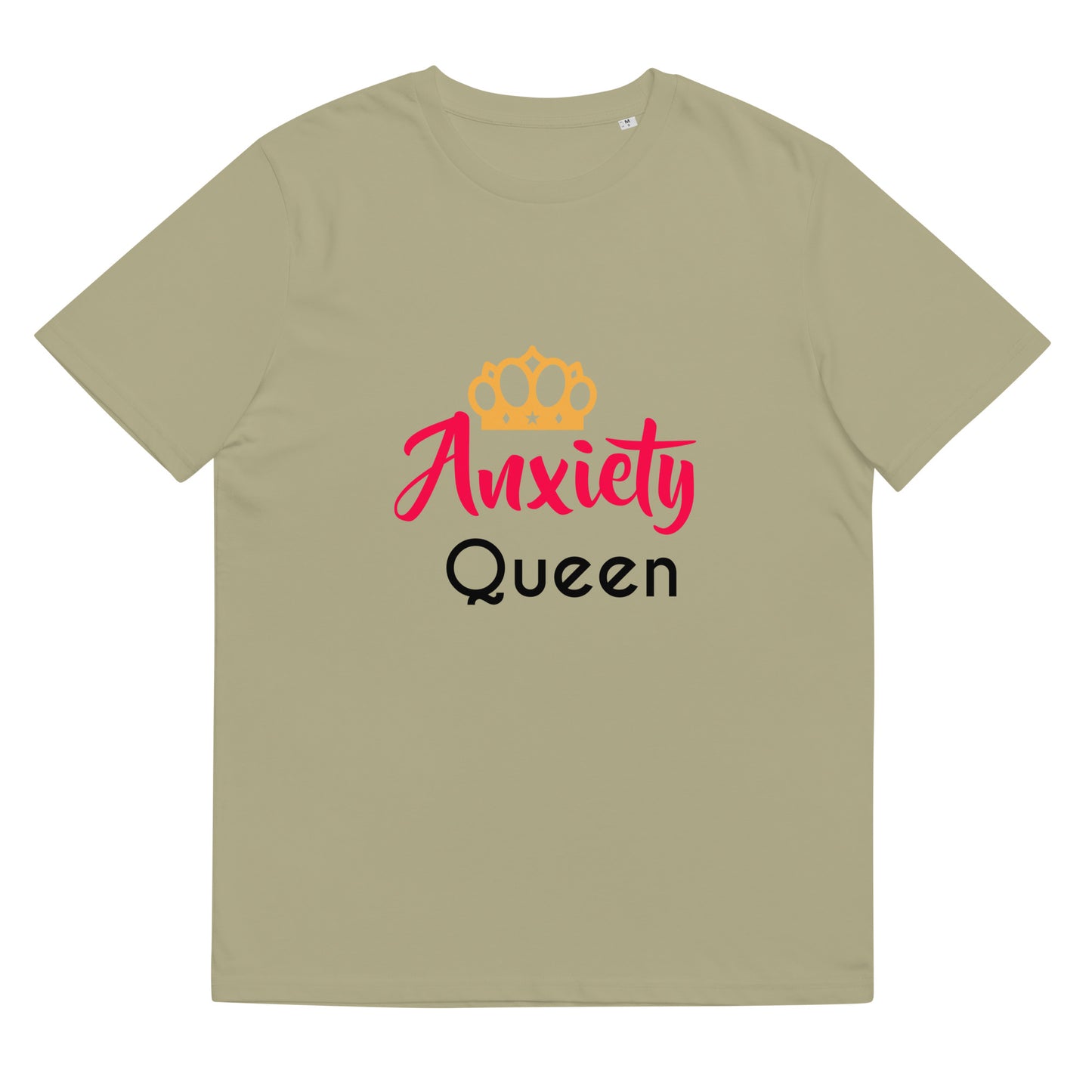 Anxiety Queen Unisex organic cotton t-shirt