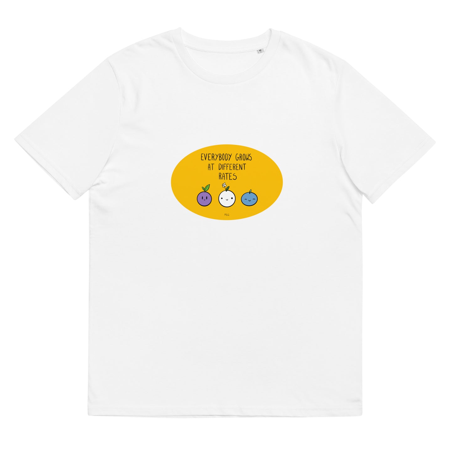 Everybody Grows At Different Rates Unisex organic cotton t-shirt