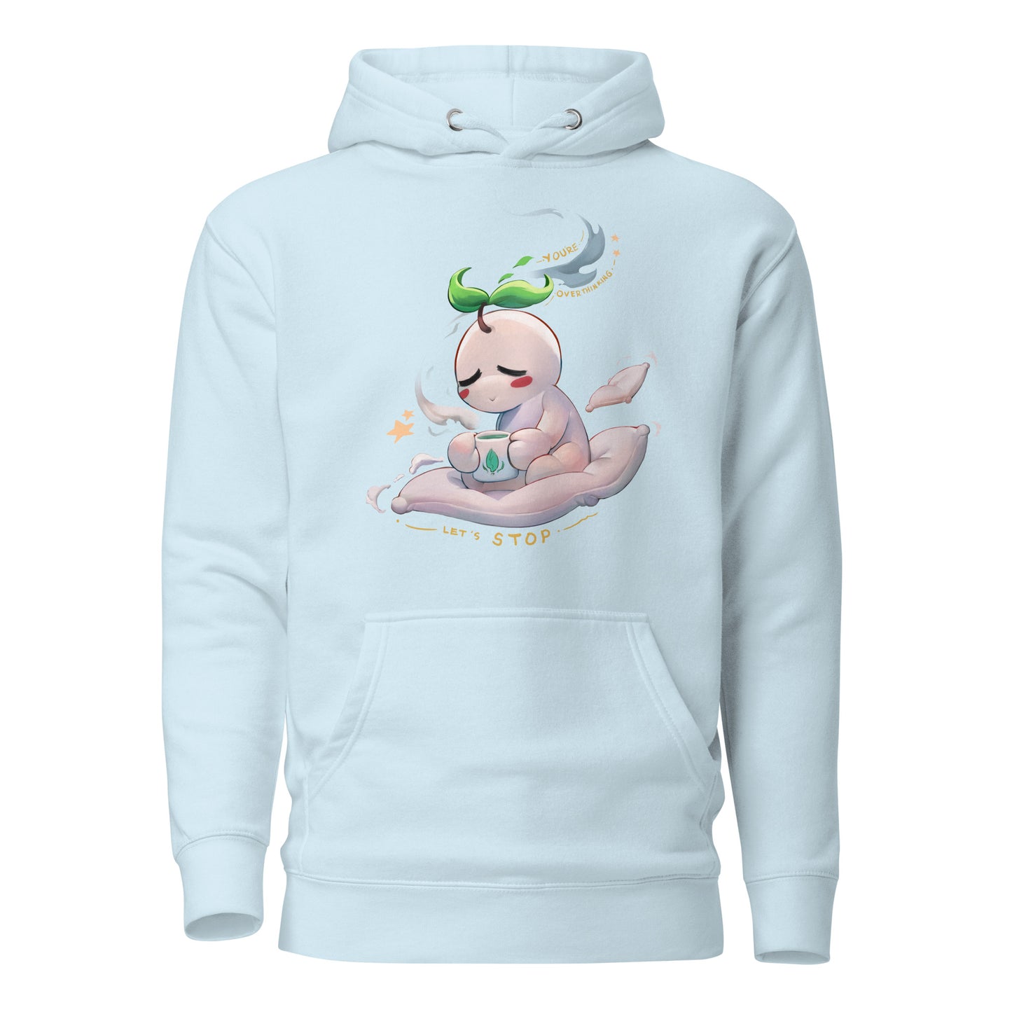 You're Overthinking, Let's Stop | Unisex Hoodie