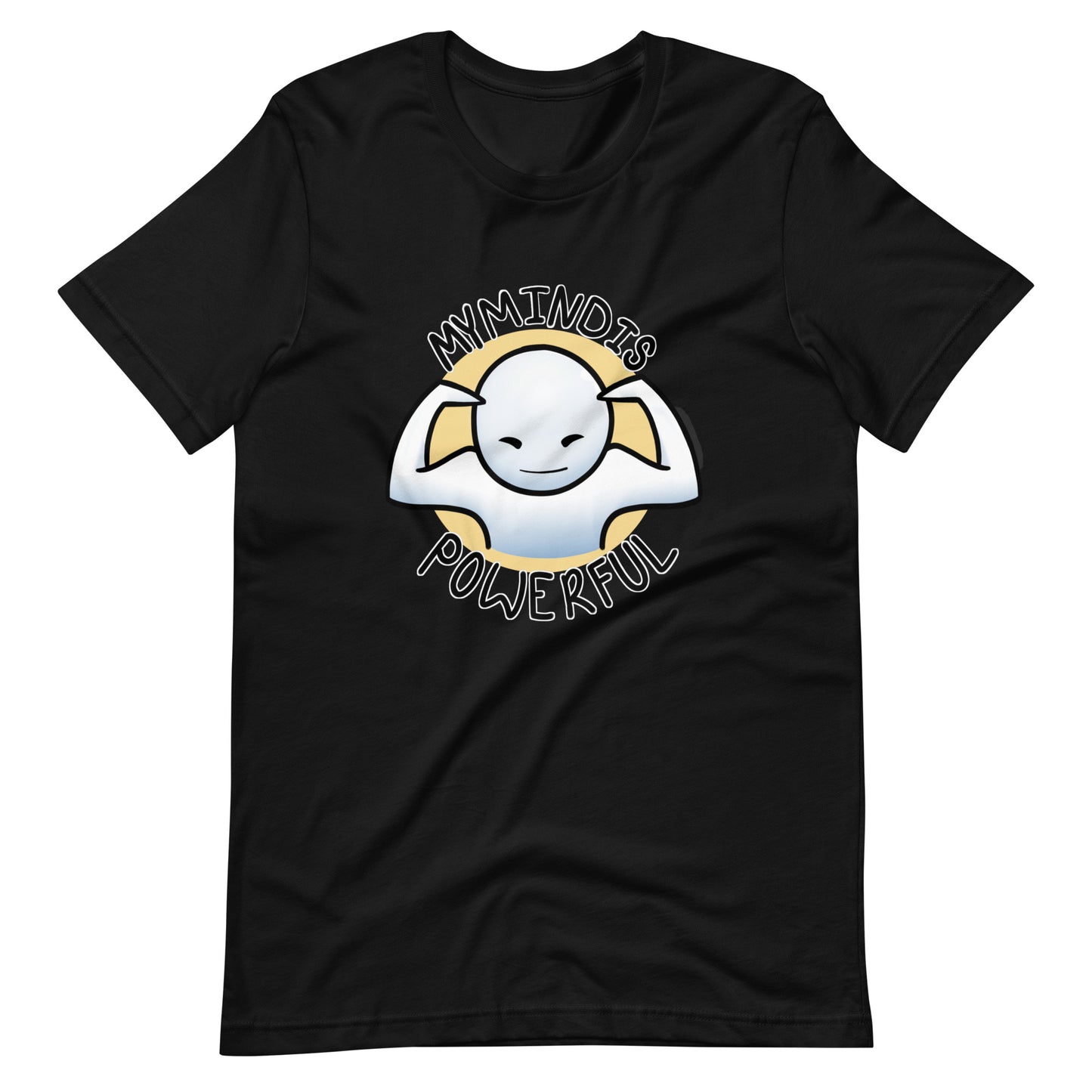 My Mind Is Powerful Unisex t-shirt