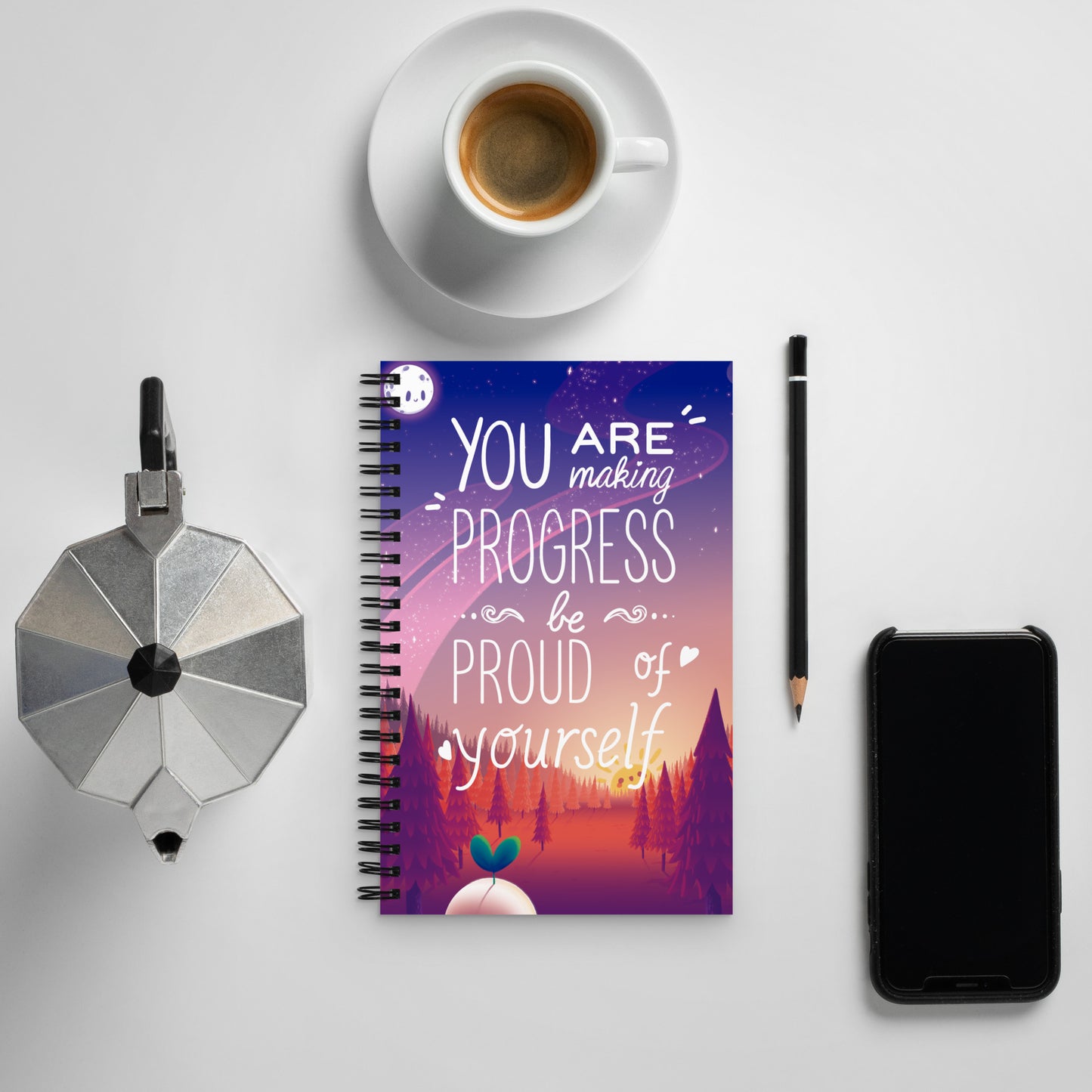 You're Making Progress, Be Proud of Yourself | Spiral notebook